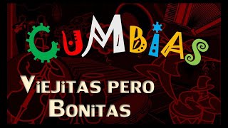 Cumbias de antaño Viejitas pero Bonitas [upl. by Amaj]