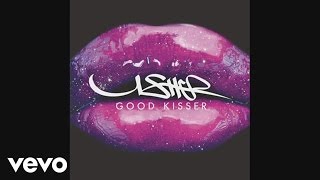 Usher  Good Kisser Official Audio [upl. by Huxham]