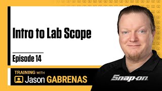 Intro to Lab Scope  Snapon Live Training Episode 14 [upl. by Noswad]