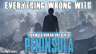 Everything Wrong with Train to Busan presents Peninsula Zombie Sins [upl. by Elleined]