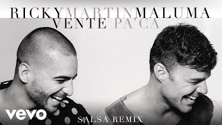 Ricky Martin  Vente Pa Ca Versión SalsaCover Audio ft Maluma [upl. by Leilamag]