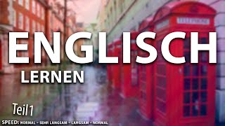 Englisch lernen für Absolute Anfänger Teil 1 von 2 [upl. by Elleined892]