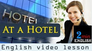 At a hotel  English video lesson [upl. by Eahcim]