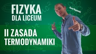 Fizyka  II zasada termodynamiki teoria [upl. by Willtrude291]