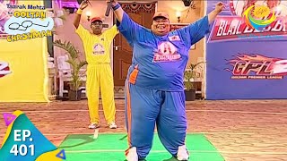 Taarak Mehta Ka Ooltah Chashmah  Episode 401  Full Episode [upl. by Mulry]