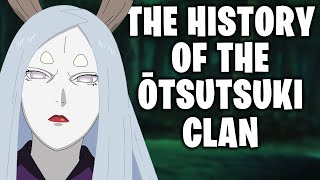 The History Of The Ōtsutsuki Clan Naruto [upl. by Born]