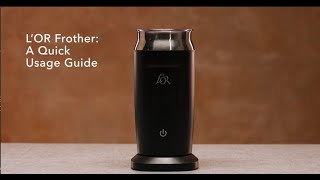 LOR Milk Frother A Quick Usage Guide [upl. by Shepley]