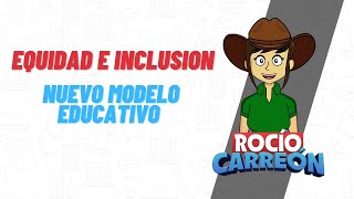 Equidad e inclusión Nuevo Modelo Educativo  GUÍA DE ESTUDIO 2020 [upl. by Amliw]