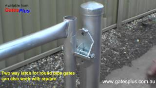 Gate Latch 2 way for round pipe and square [upl. by Oirramed178]