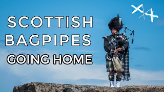 ♫ Scottish Bagpipes  Going Home ♫ [upl. by Atinob]