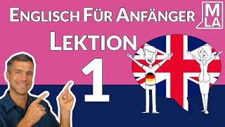 🇬🇧 Englisch für Anfänger  A1A2  Lektion 1  Marcus´ Language Academy [upl. by Neemsay395]