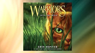 Warriors 1 Into the Wild by Erin Hunter  Audiobook Excerpt [upl. by Cud978]