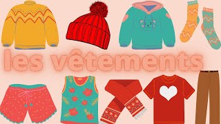 Les vêtements  Clothes in French  Vocabulary [upl. by Airb]