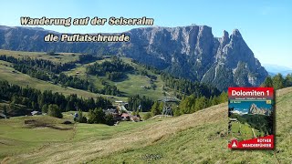 Grötnertal Die Puflatschrunde auf der Seiser Alm [upl. by Keyte]