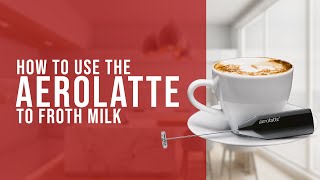 How To Use the AeroLatte To Froth Milk [upl. by Troxell426]