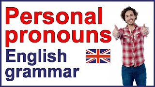 PERSONAL PRONOUNS  English grammar lesson and exercises [upl. by Elbert]