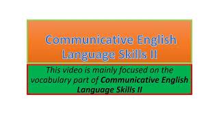 Communicative English Language Skills II vocabulary part one [upl. by Strang721]