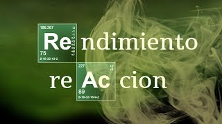 RENDIMIENTO DE REACCIÓN  Química Básica [upl. by Felicidad]