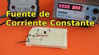 Circuitos de Debes Conocer Fuente de Corriente Constante [upl. by Drofdarb573]