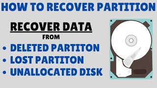 How to Recover Partition  Recover Lost Data from Unallocated Hard Drive Partition [upl. by Jary]