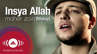 Maher Zain  Insya Allah Malay  Official Lyric Video [upl. by Yovonnda]